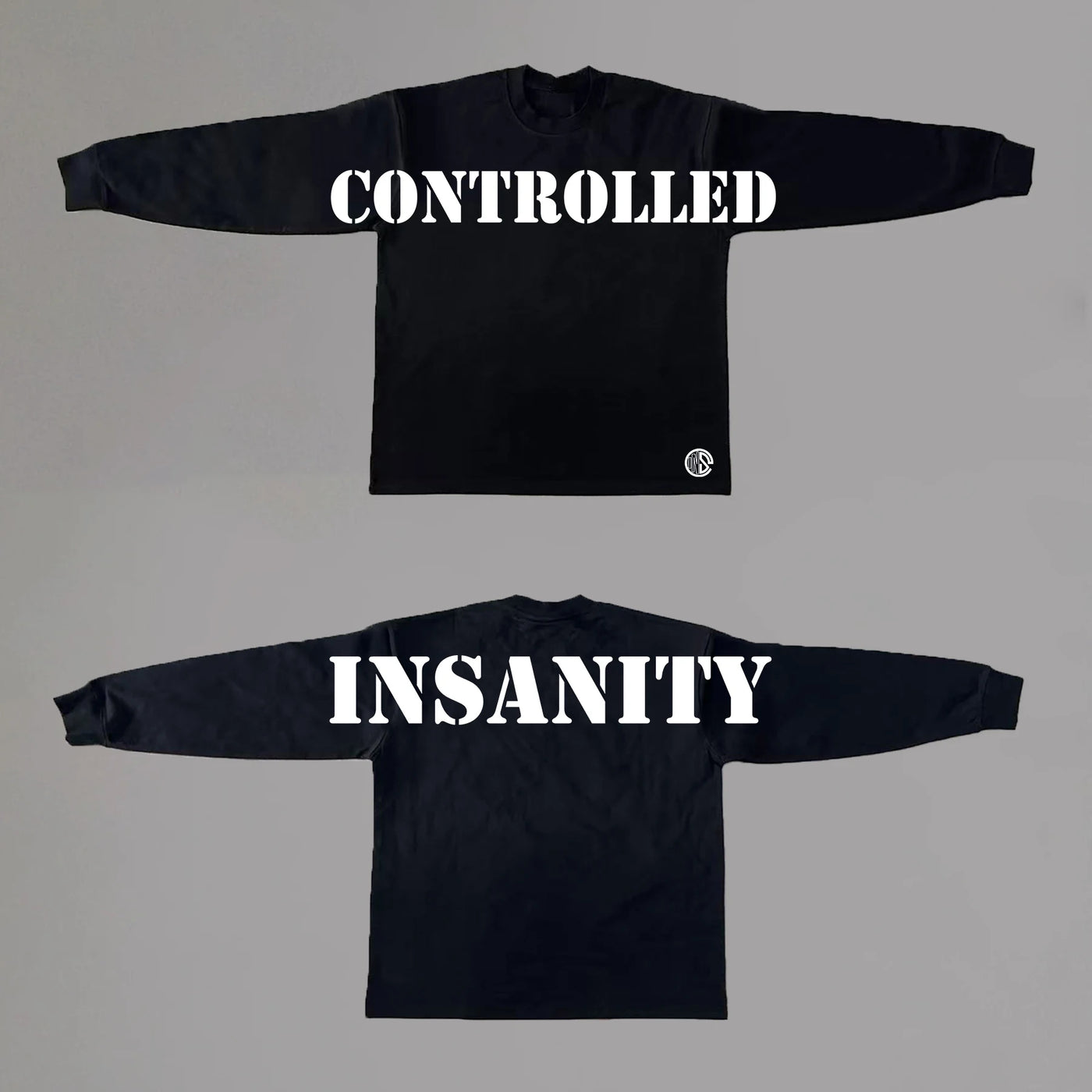 Controlled insanity Oversized