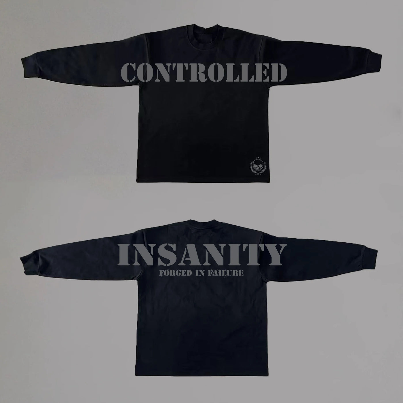 Controlled insanity Oversized